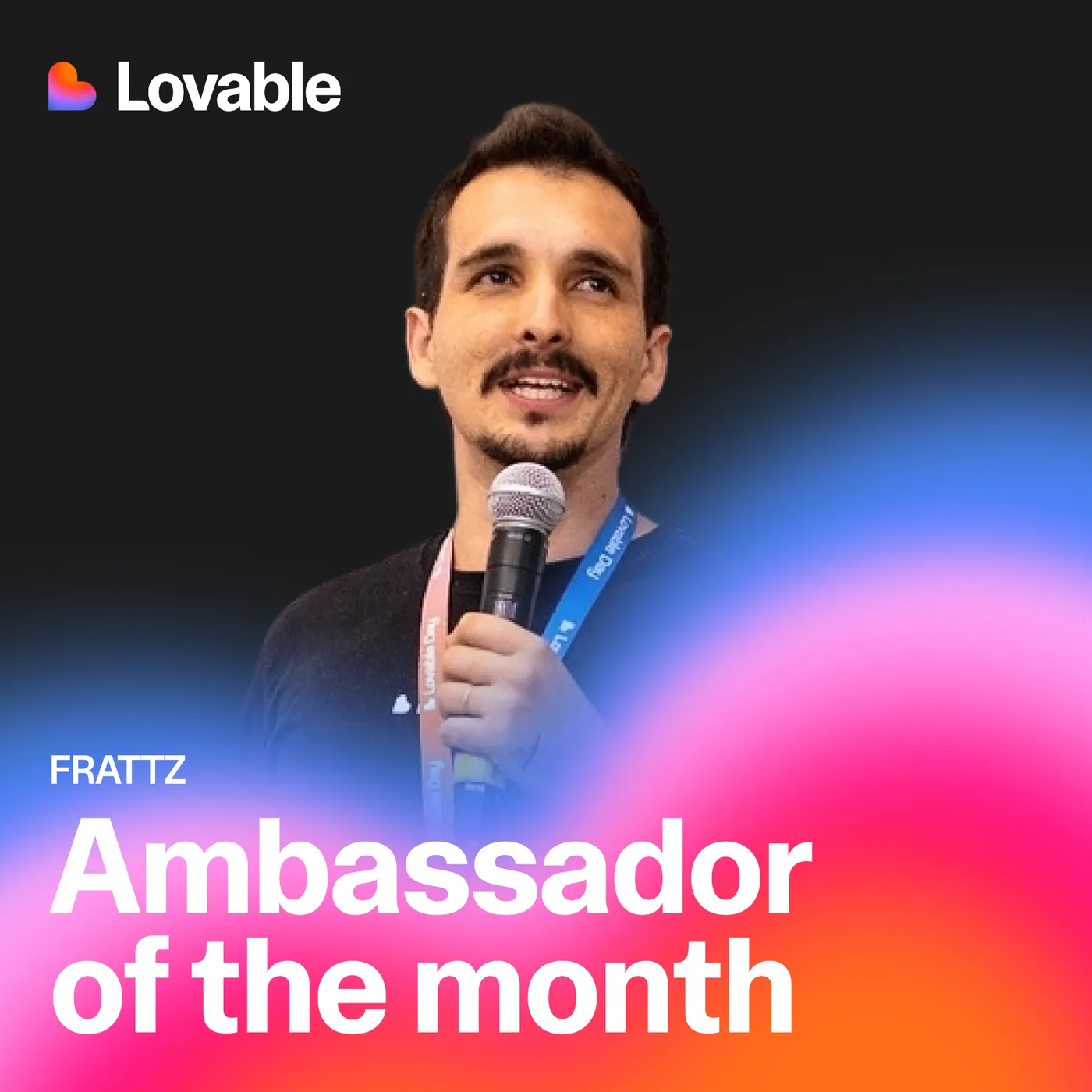 frattz eleito Embaixador do Mês do Lovable em fevereiro de 2026